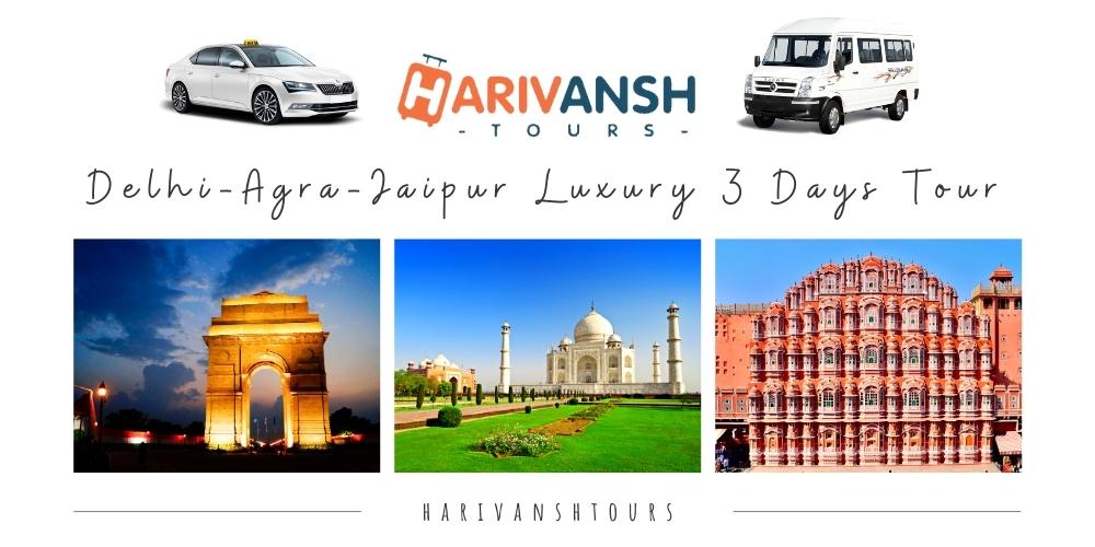 Delhi-Agra-Jaipur Luxury 3 Days Tour Package 