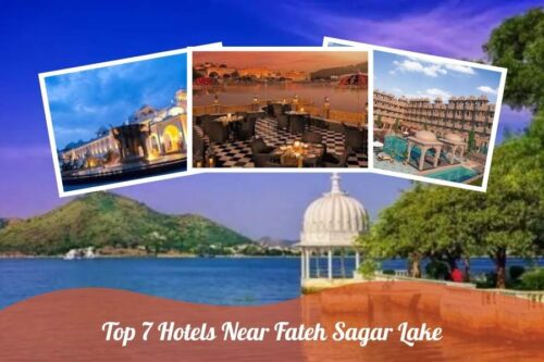 Hotels Near Fateh Sagar Lake