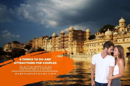 Attractions for Couples in Rajasthan