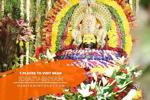 Places to Visit Near Khatu Shyam