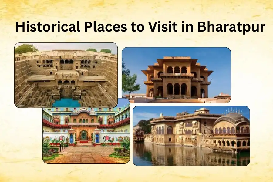 Historical Places to Visit in Bharatpur