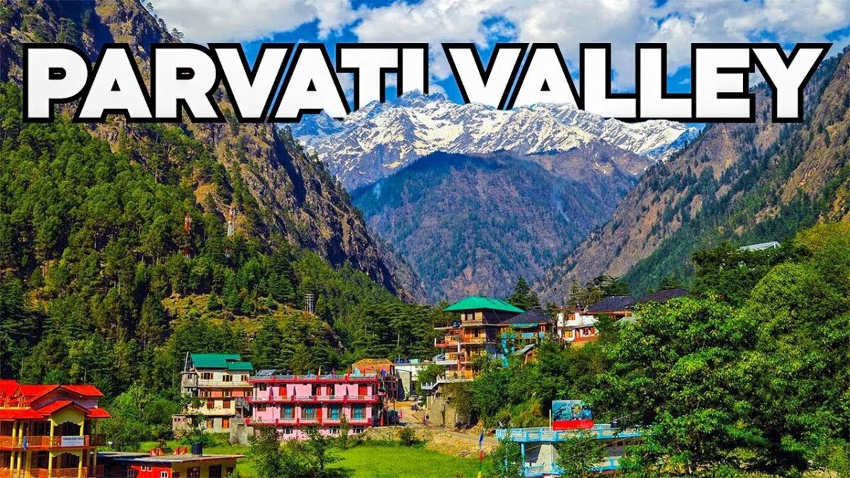 Parvati Valley